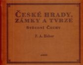 České hrady, zámky a tvrze IV.