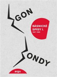 Básnické spisy I. 1947-1963