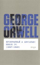Spisovatelé a leviatan: Eseje IV. (1947-1949)