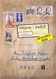 Praha-Paříž, do vlastních rukou
