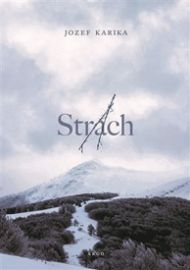 Strach - Jozef Karika - Duchařské horory Strach