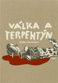 Válka a terpentýn
