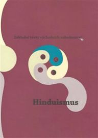 Základní texty východních náboženství 1. : Hinduismus