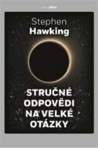Stručné odpovědi na velké otázky