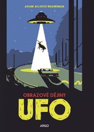 UFO: ilustrované dějiny