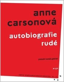 Autobiografie rudé - Anne Carson - Světová beletrie Autobiografie rudé