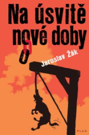 Na úsvitě nové doby