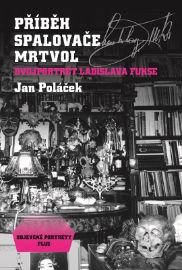 Příběh spalovače mrtvol - Dvojportrét Ladislava Fukse
