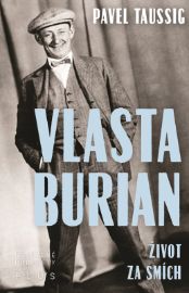 Vlasta Burian - Život za smích