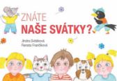 Znáte naše svátky?