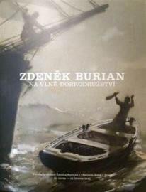 Zdeněk Burian - Na vlně dobrodružství