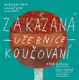 Zakázaná učebnice koučování