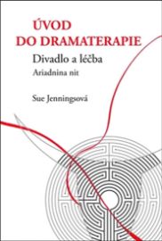 Úvod do dramaterapie