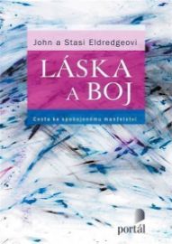 Láska a boj - Cesta ke spokojenému manželství