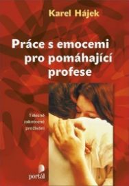 Práce s emocemi pro pomáhající profese