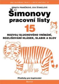 ŠPL 15 - Rozvoj sluchového vnímání - Rozvoj sluchového vnímání, rozlišování hlásek, slabik