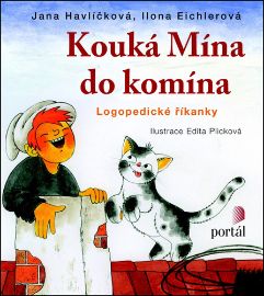 Kouká Mína do komína - Logopedické říkanky - Ilona Eichlerová,Jana Havlíčková - Logopedické básničky pro děti Kouká Mína do komína - Logopedické říkanky