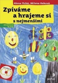 Zpíváme a hrajeme si s nejmenšími + CD