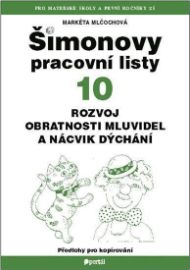 ŠPL 10 - Rozvoj obratnosti mluvidel a nácvik dýchání