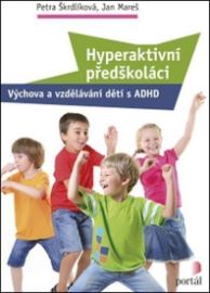 Hyperaktivní předškoláci
