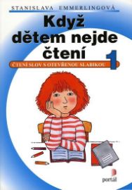 Když dětem nejde čtení 1 - Čtení slov s otevřenou slabikou