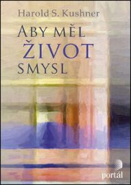 Aby měl život smysl