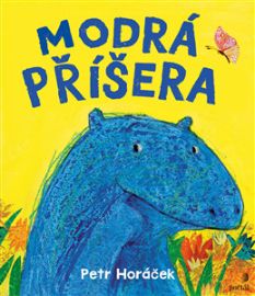 Modrá příšera - Petr Horáček - Pohádky pro děti Modrá příšera