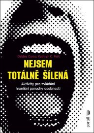 Nejsem totálně šílená - Aktivity pro zvládání hraniční poruchy osobnosti