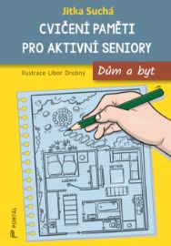 Cvičení paměti pro aktivní seniory - Dům a byt