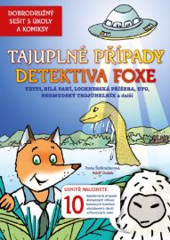 Tajuplné případy detektiva Foxe - Dobrodružný sešit s úkoly a komixy