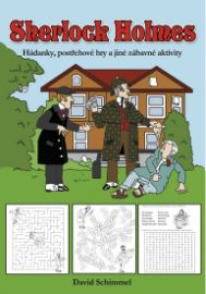 Sherlock Holmes - Hádanky, postřehové hry a jiné zábavné aktivity