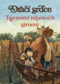 Dračí srdce 2 - Tajemství mluvících stromů