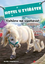 Hotel U Zvířátek 4 - Vzhůru na výstavu!