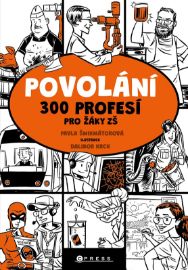 Povolání - Pavla Šmikmátorová - Kreativní knihy pro děti Povolání