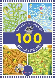 100 zamotaných bludišť pro chytré děti - kolektiv autorů - Hádanky, hlavolamy a kvízy pro děti 100 zamotaných bludišť pro chytré děti