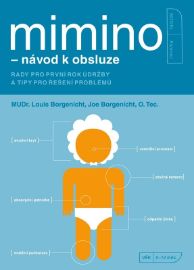 Mimino - návod k obsluze - Louis Borgenicht - Výchova Mimino - návod k obsluze