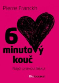 6minutový kouč - Najdi pravou lásku