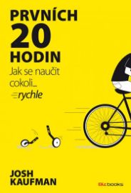 Prvních 20 hodin - Jak se naučit cokoli... rychle