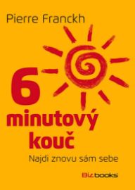 6minutový kouč - Najdi znovu sám sebe