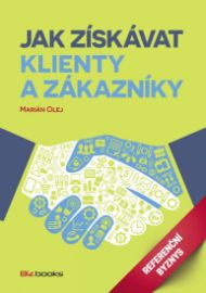 Jak získávat klienty a zákazníky - Referenční byznys