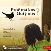 Proč má kos žlutý nos