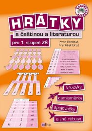 Hrátky s češtinou a literaturou pro 1. stupeň ZŠ - křížovky, osmisměrky, spojovačky a jiné - Pavla Brožová,František Brož - Populárně naučná literatura pro děti Hrátky s češtinou a literaturou pro 1. stupeň ZŠ
