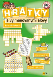 Hrátky s vyjmenovanými slovy - křížovky, osmisměrky, doplňovačky a jiné rébusy - Eva Mrázková - Populárně naučná literatura pro děti Hrátky s vyjmenovanými slovy