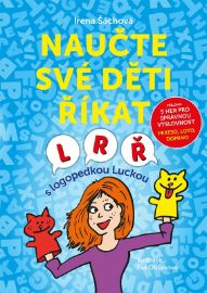 Naučte své děti říkat L, R, Ř 