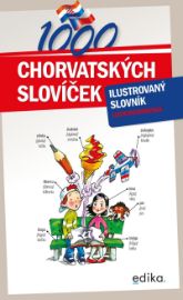 1000 chorvatských slovíček - Ilustrovaný slovník