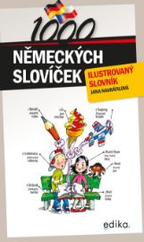 1000 německých slovíček - Ilustrovaný slovník