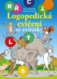 Logopedická cvičení se zvířátky - Ivana Novotná - Předškolní výuka Logopedická cvičení se zvířátky