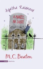 Agatha Raisinová a manžel na zabití