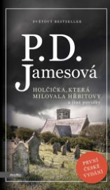 Holčička, která milovala hřbitovy a jiné povídky