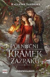 Půlnoční krámek zázraků - Kateřina Šardická - Young Adult Půlnoční krámek zázraků